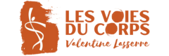Les Voies du Corps | Valentine Lasserre