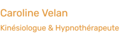 Caroline Velan Kinésiologue & Hypnothérapeute