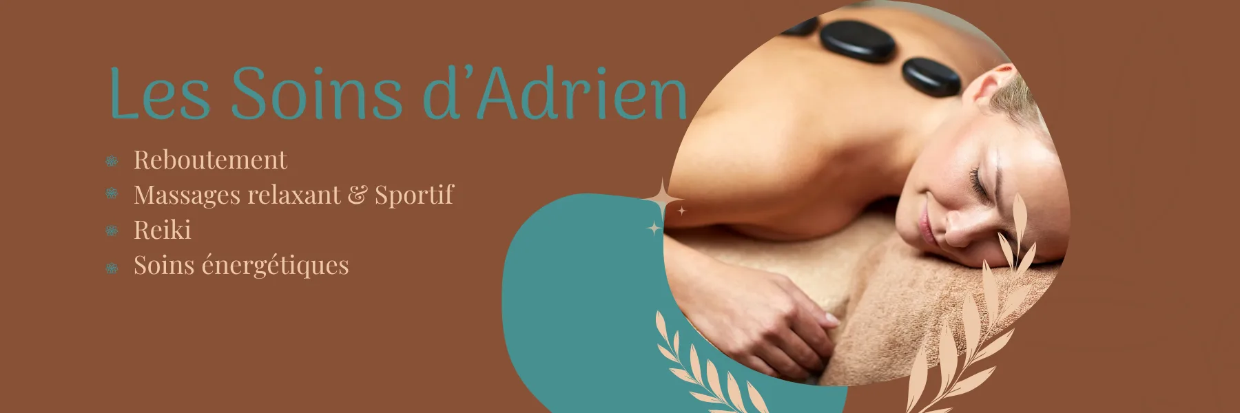 Les Soins d'Adrien - Adrien Chauvy