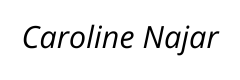 Caroline Najar