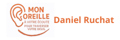 Mon oreille à votre écoute - Daniel Ruchat