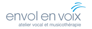 Envol en Voix atelier vocal et musicothérapie