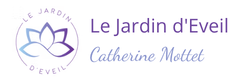 Le Jardin d'Eveil - Catherine Mottet