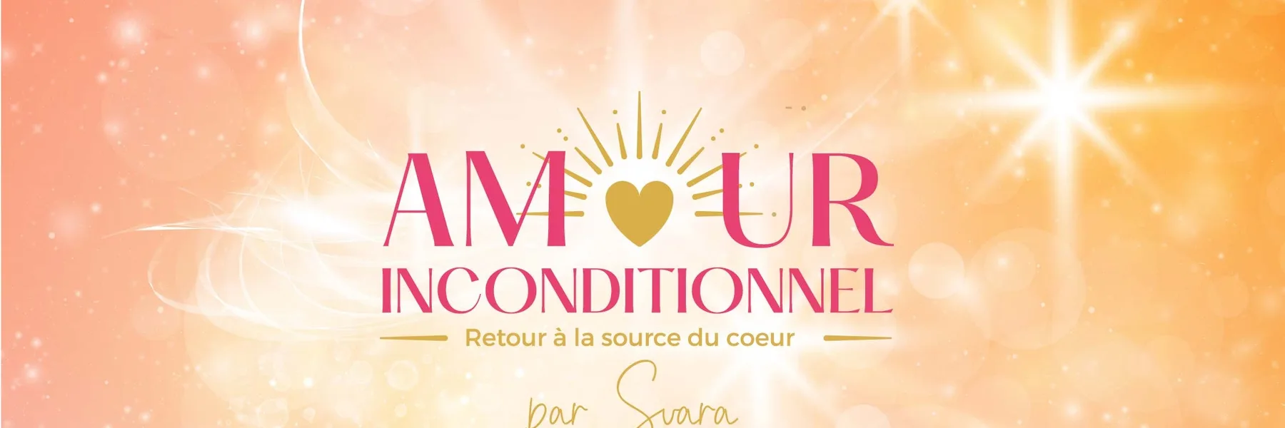 Amour Inconditionnel | Noémie - Svara