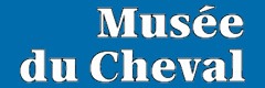 Musée du cheval